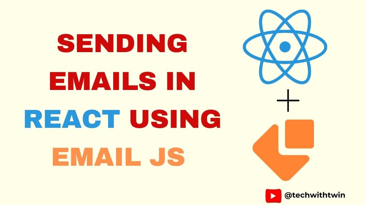 Sending Emails in React using EmailJS